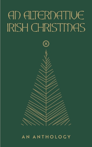 An Alternative Irish Christmas by Lisa Coen