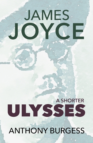 A Shorter Ulysses