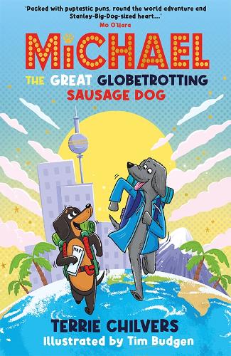 Michael the Great Globetrotting Sausage Dog