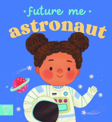 Future Me: Astronaut
