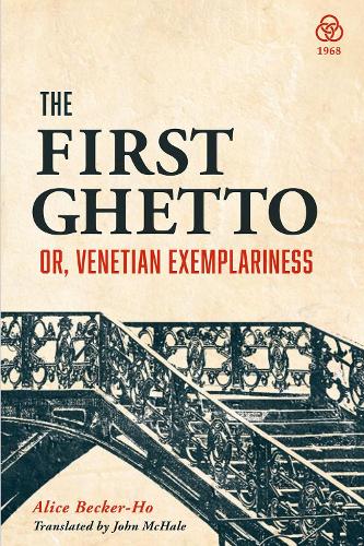 The First Ghetto