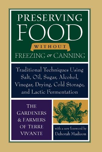 Preserving Food without Freezing or Canning