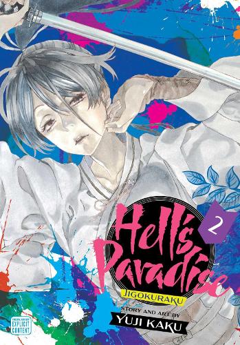 Hell's Paradise: Jigokuraku, Vol. 2 Volume 2