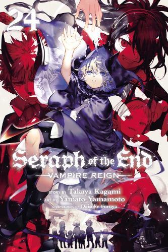 Seraph of the End, Vol. 24 Volume 24