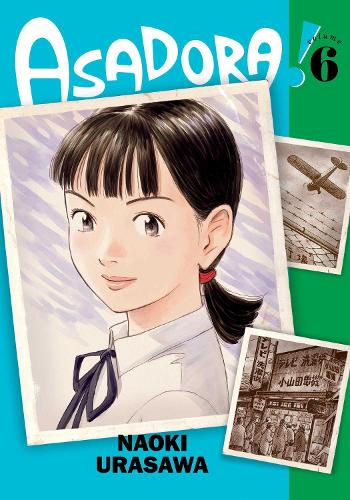 Asadora!, Vol. 6 Volume 6