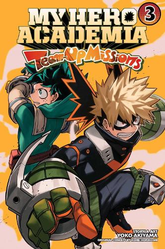 My Hero Academia: Team-Up Missions, Vol. 3 Volume 3
