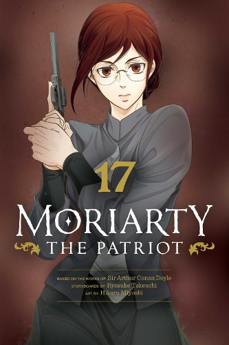 Moriarty the Patriot, Vol. 17 Volume 17