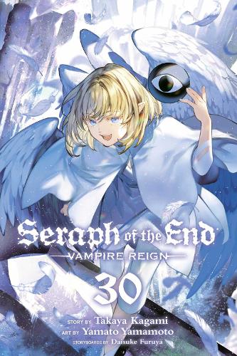 Seraph of the End, Vol. 30 Volume 30