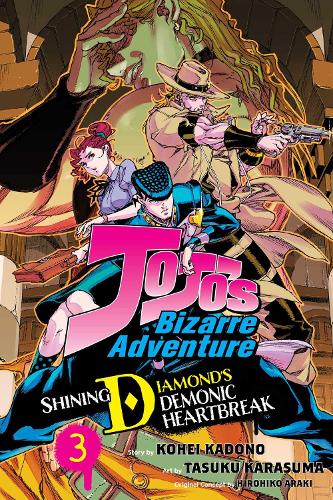 JoJo's Bizarre Adventure: Shining Diamond's Demonic Heartbreak, Vol. 3 Volume 3