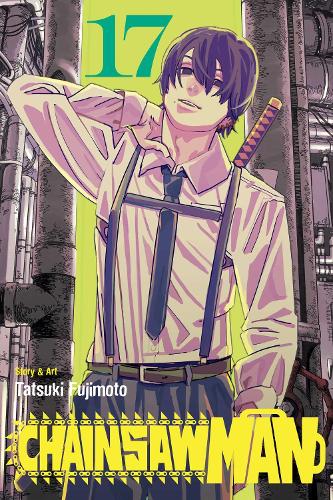 Chainsaw Man, Vol. 17 Volume 17