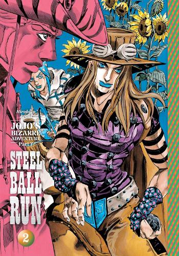 JoJo's Bizarre Adventure: Part 7--Steel Ball Run, Vol. 2 Volume 2