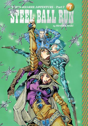 JoJo's Bizarre Adventure: Part 7--Steel Ball Run, Vol. 7 Volume 7