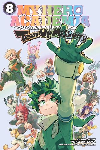 My Hero Academia: Team-Up Missions, Vol. 8 Volume 8