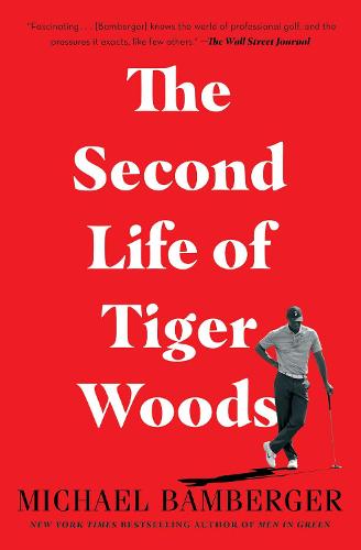 The Second Life of Tiger Woods