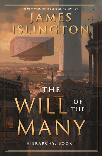 The Will of the Many Volume 1