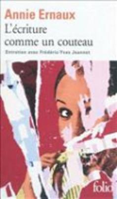 L'Ecriture Comme UN Couteau