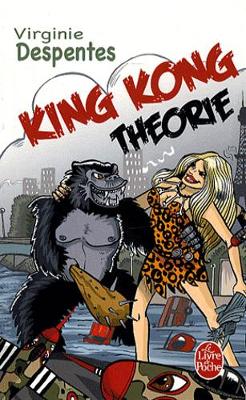 King Kong theorie