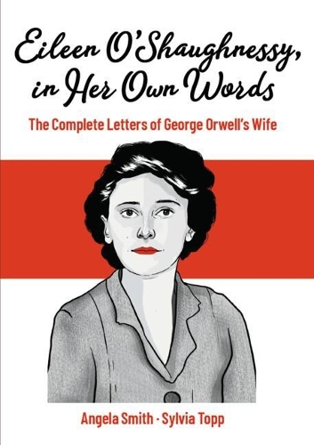 Eileen O’Shaughnessy, in Her Own Words