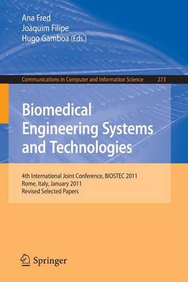 Biomedical Engineering Systems and Technologies