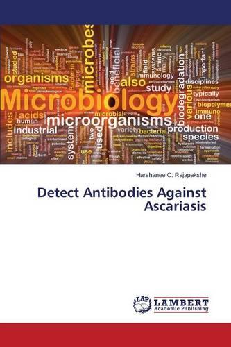 Detect Antibodies Against Ascariasis