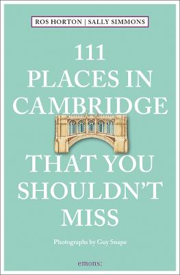 111 Places in Cambridge That You Shouldn't Miss