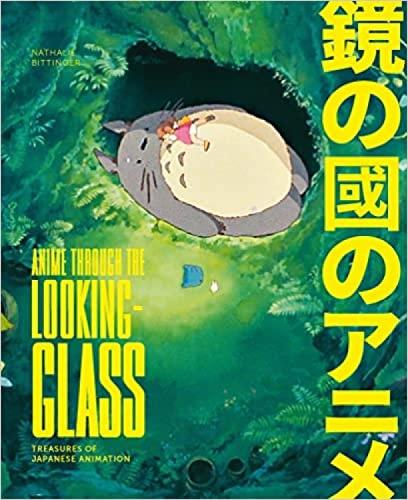 Anime Through the Looking Glass