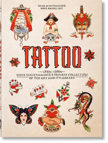 TATTOO. 1730s-1970s. Henk Schiffmacher’s Private Collection. 40th Ed.