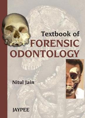 Textbook of Forensic Odontology