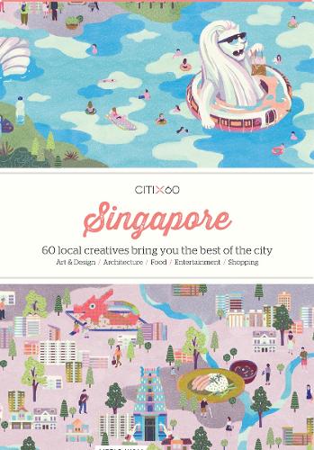 CITIx60 City Guides - Singapore