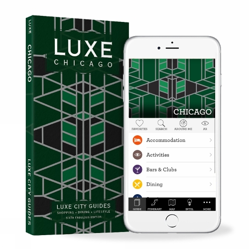 Chicago Luxe City Guide, 6th Edition