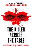 The Killer Across the Table