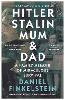 Hitler, Stalin, Mum and Dad