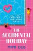 The Accidental Holiday