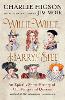Willie, Willie, Harry, Stee
