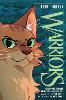 Warriors Graphic Novel: The New Prophecy, Part One of Three