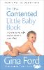 The New Contented Little Baby Book