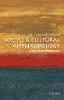 Social and Cultural Anthropology: A Very Short Introduction