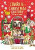 Charlie and the Christmas Factory