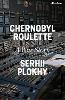 Chernobyl Roulette