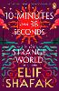 10 Minutes 38 Seconds in this Strange World