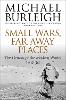 Small Wars, Far Away Places