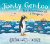 Jonty Gentoo - The Adventures of a Penguin