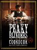 The Official Peaky Blinders Cookbook