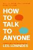 How to Talk to Anyone