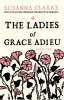 The Ladies of Grace Adieu