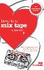 Love Is A Mix Tape