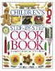 Children's Step-by-Step Cookbook