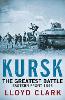 Kursk: The Greatest Battle