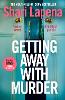 Getting Away With Murder
