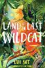 Land of the Last Wildcat